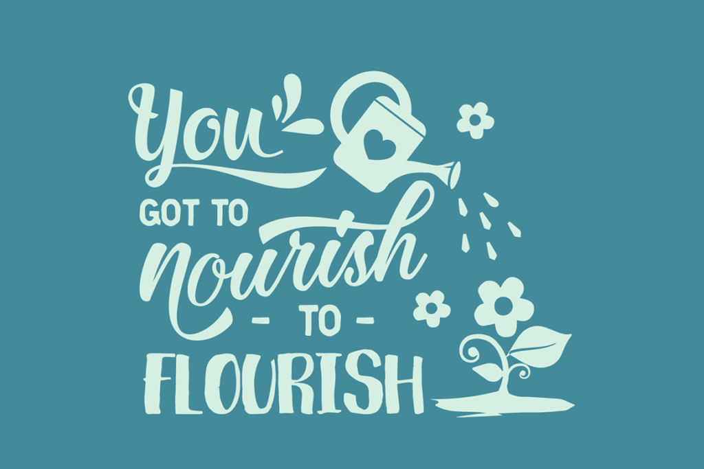 you-got-to-nourish-1